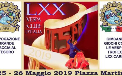 LXX Vespa Club D’Italia -Carpi- 25/26 Maggio 2019