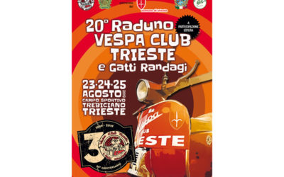 In viaggio verso…20° Raduno Internazionale Vespa Club Trieste & Gatti Randagi – 30 anni di Gatti Randagi